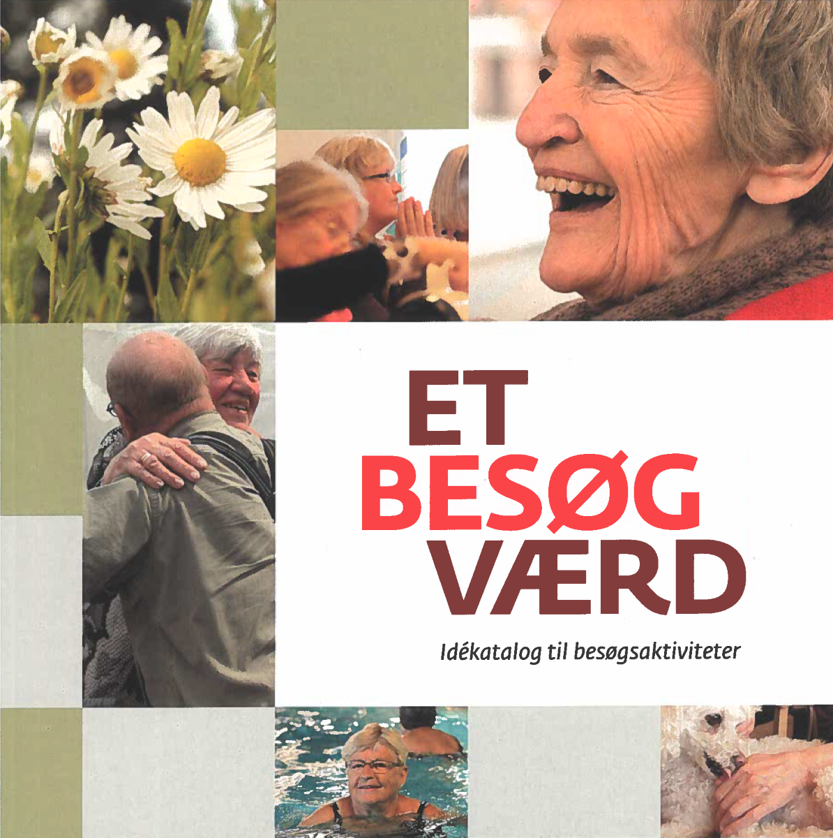 Et besøg værd - idékatalog