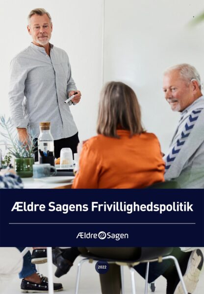 Ældre Sagens Frivillighedspolitik