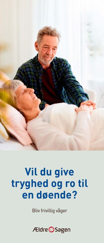 Vil du give tryghed og ro til en døende?