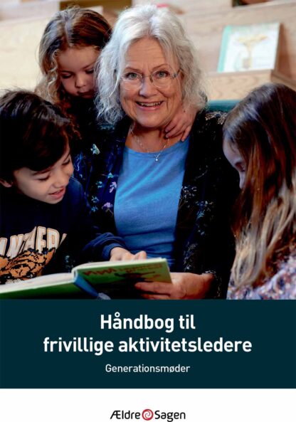 Håndbog til frivillige aktivitetsledere - generationsmøder